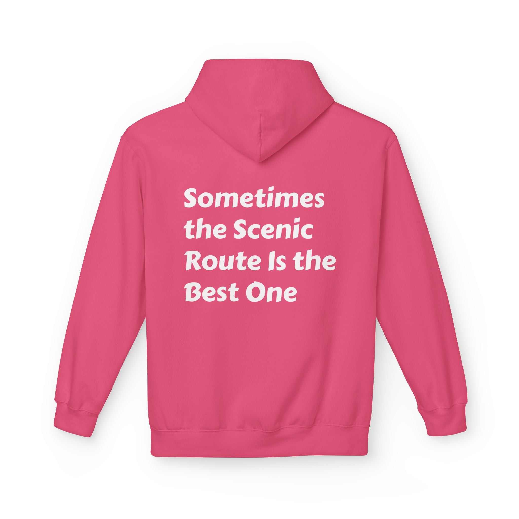 Pink Inspirational travel hoodie with "Sometimes the Scenic Route Is the Best One" text on back, cozy midweight fleece design with hood.