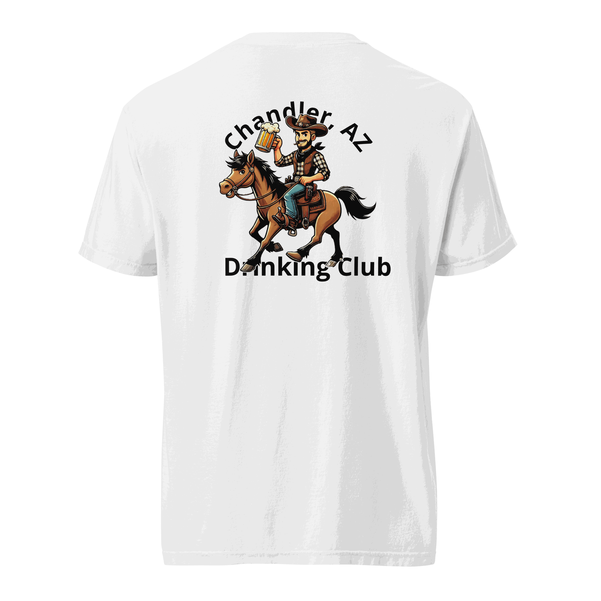 White Custom City Cowboy Horse Beer unisex heavyweight t-shirt with cowboy on horse graphic and "Chandler AZ Drinking Club" text.