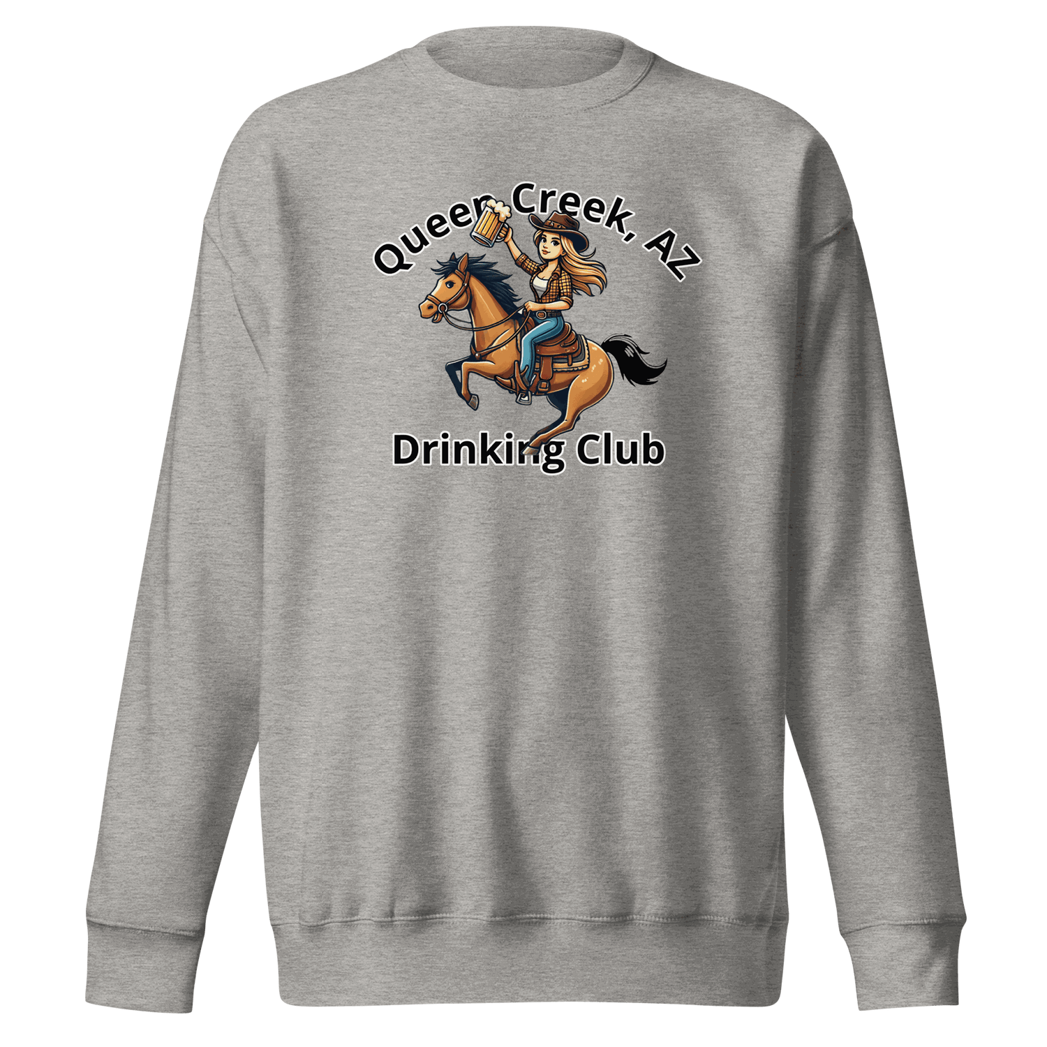 Queen Creek Drinking Club Sweatshirt