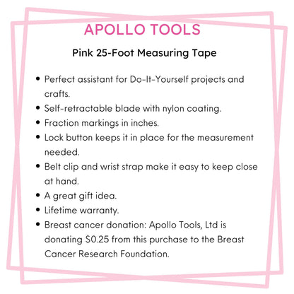 25ft. Tape Measure - Pink - DT5002P - Prop and Piston