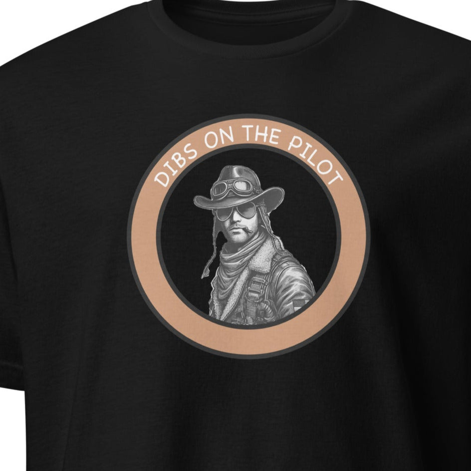 Dibs on the pilot Short - Sleeve Unisex T-Shirt - Prop and Piston