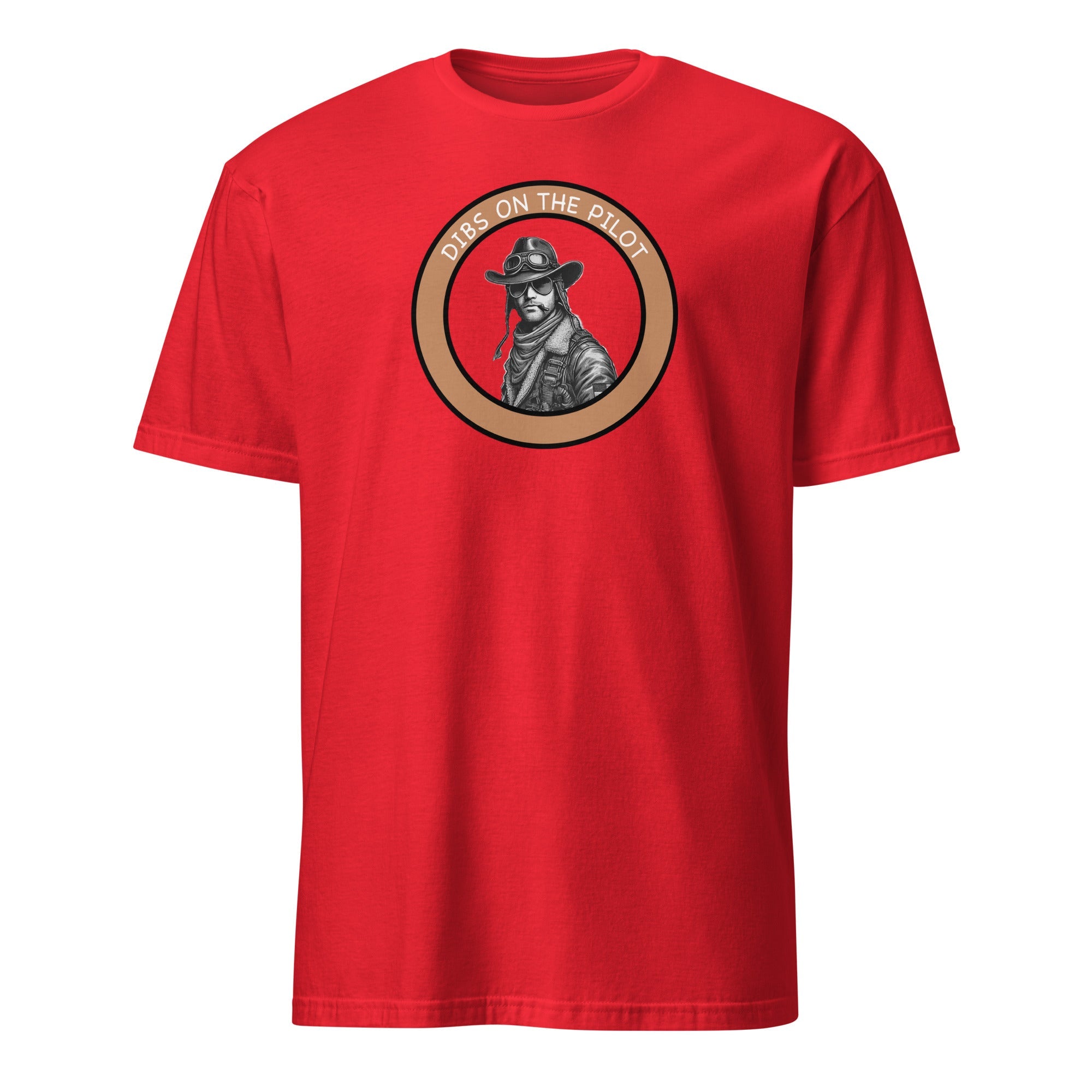 Dibs on the pilot Short - Sleeve Unisex T-Shirt - Prop and Piston