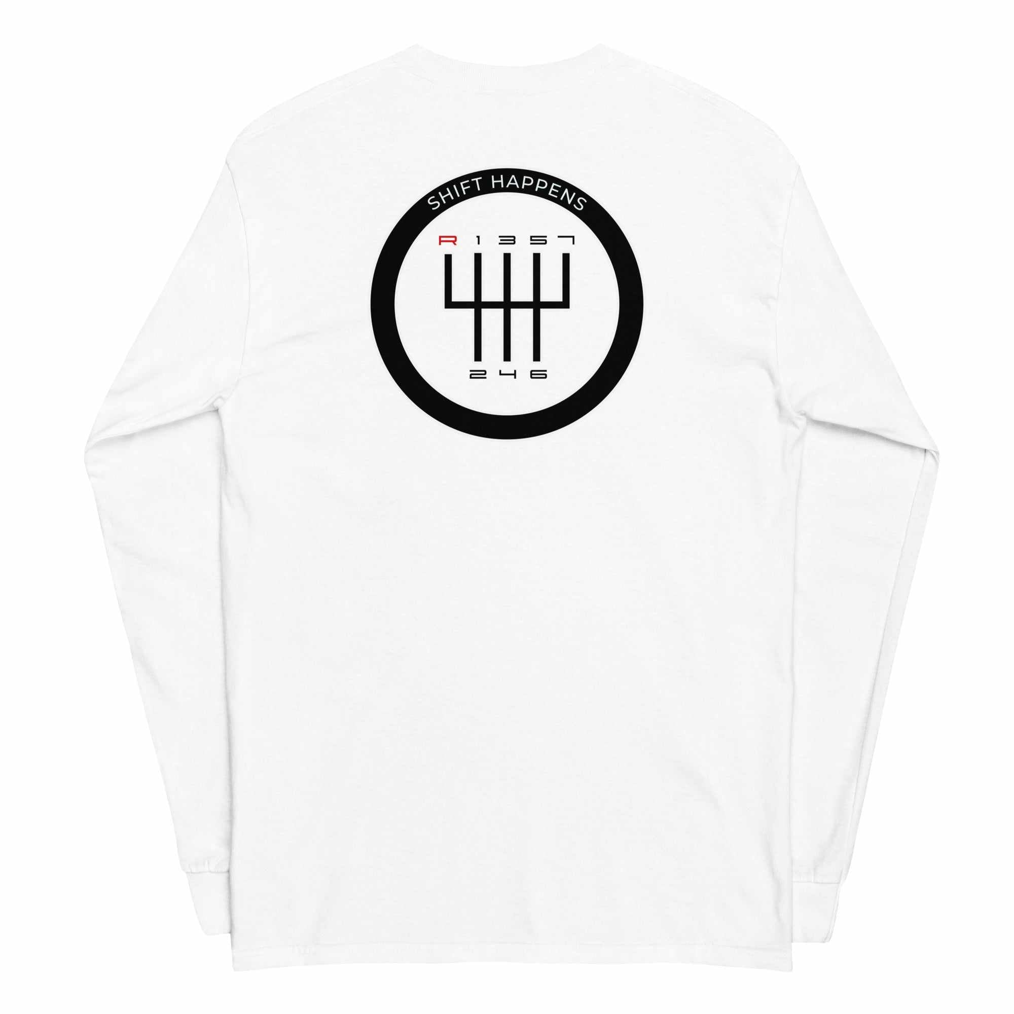 White Shift Happens Long Sleeve T-Shirt with black gear shift graphic on back, 100% cotton, classic fit.