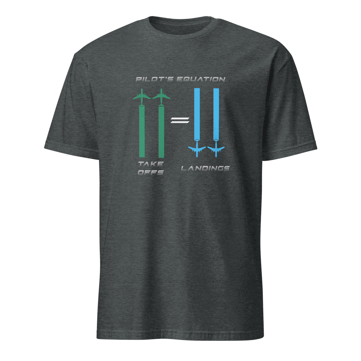 Pilot Equation T-Shirt with humorous aviation graphic showing takeoffs equal landings, unisex dark gray tee