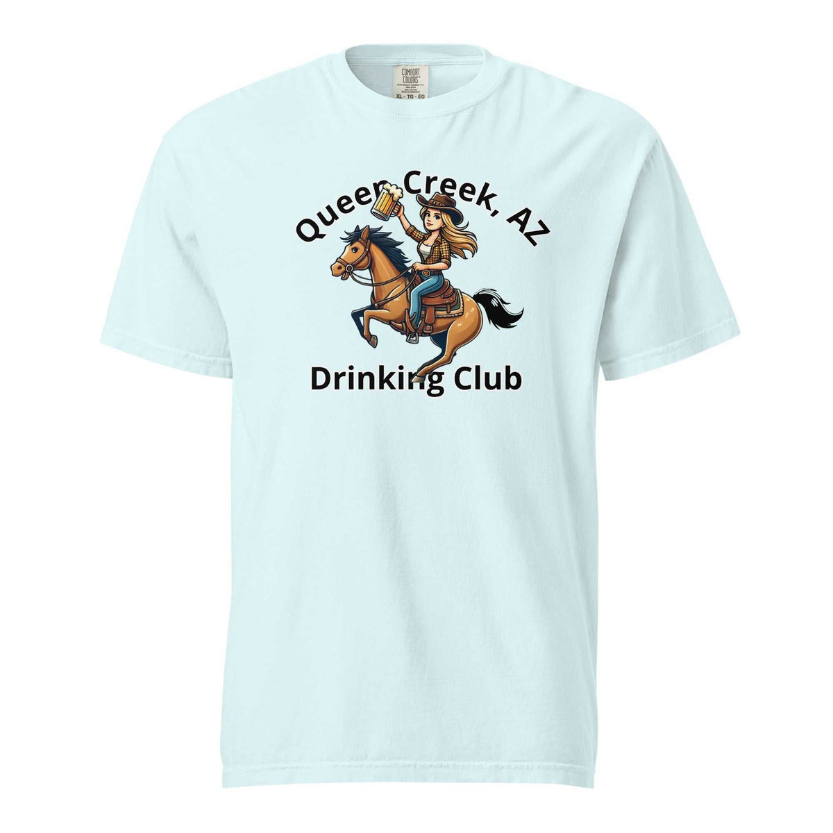 Queen Creek AZ Cowgirl Drinking Club unisex heavyweight t-shirt front view