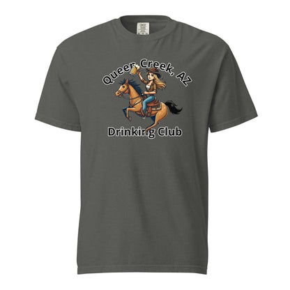 Queen Creek AZ Cowgirl Drinking Club unisex heavyweight cotton t-shirt with cowboy riding horse graphic