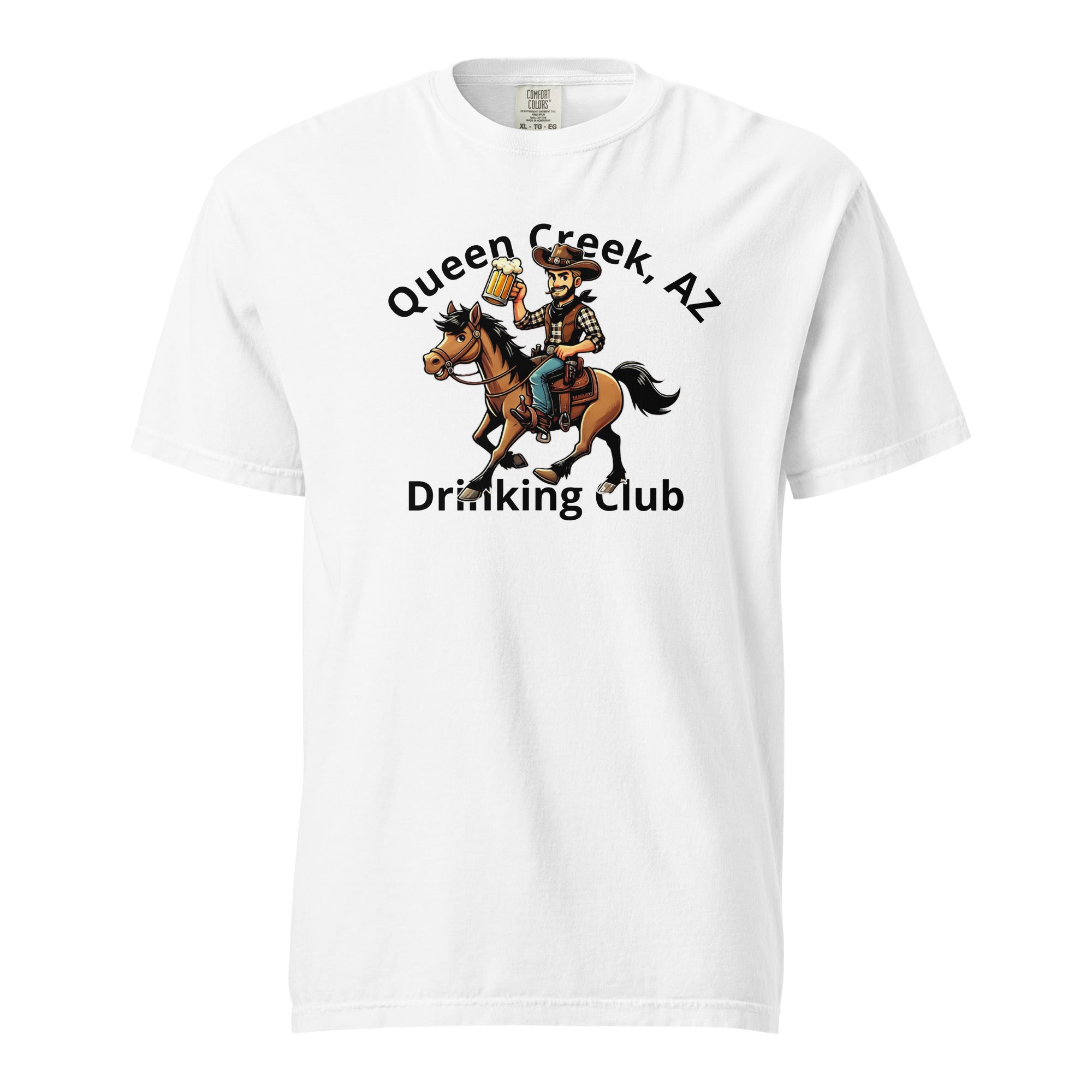 Queen Creek, AZ Cowboy Drinking Club Unisex Heavyweight T-shirt - Prop and Piston