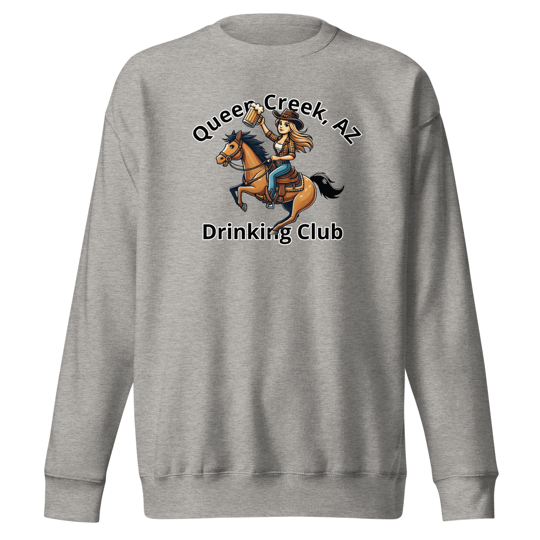 Queen Creek Drinking Club Sweatshirt